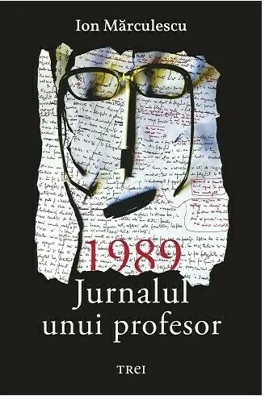 1989. Jurnalul unui profesor